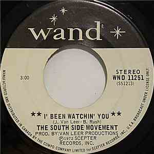 The South Side Movement - I' Been Watchin' You