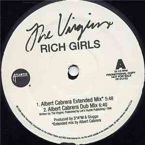 The Virgins  - Rich Girls