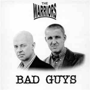 The Warriors - Bad Guys