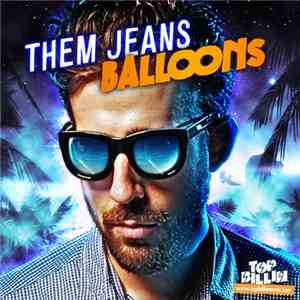 Them Jeans - Balloons EP