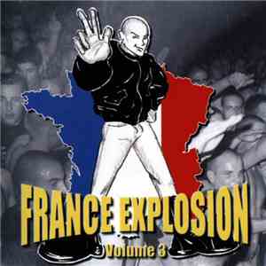 Various - France Explosion Volume 3