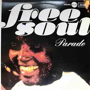 Various - Free Soul Parade