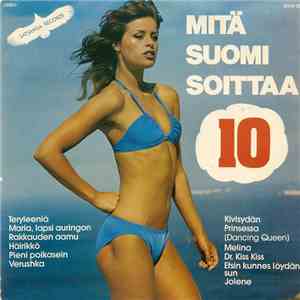 Various - Mitä Suomi Soittaa 10
