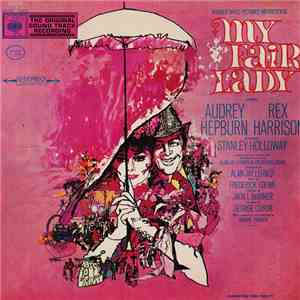 Various - My Fair Lady - The Original Sound Track Recording ‎