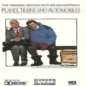 Various - Planes, Trains And Automobiles (The Original Motion Picture Sound ...