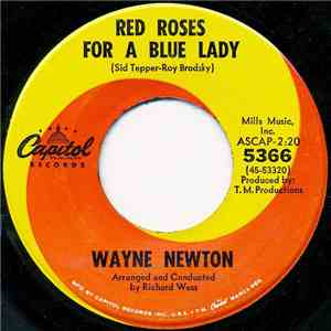 Wayne Newton - Red Roses For A Blue Lady / One More Memory