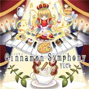 Yuc'e - Cinnamon Symphony