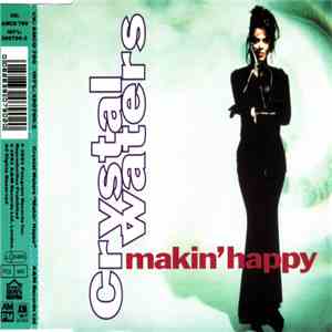 Crystal Waters - Makin' Happy
