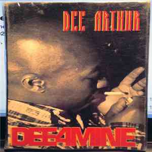 Dee Arthur - Dee 4 Mine