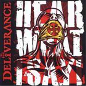 Deliverance - Hear What I Say!