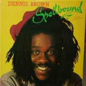 Dennis Brown - Spellbound