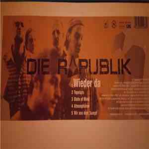 Die Rapublik - Wieder Da