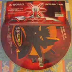 DJ Borr-X - Resurrection