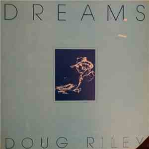 Doug Riley - Dreams
