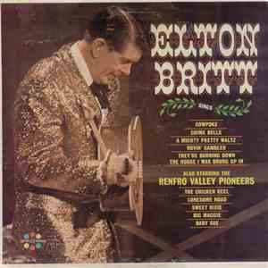 Elton Britt Also Starring The Renfro Valley Pioneers - Sings
