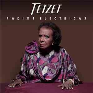 Fetzet - Radios Electricas