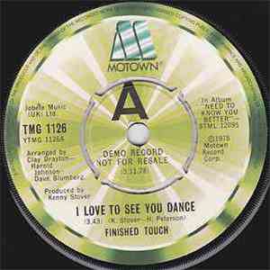 Finished Touch - I Love To See You Dance