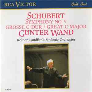 Franz Schubert, Günter Wand, Kölner Rundfunk-Sinfonie-Orchester - Symphony ...