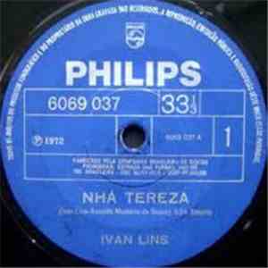 Ivan Lins - Nha Tereza / Sai De Baxo