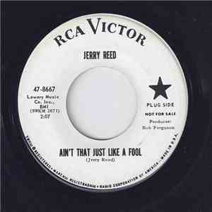 Jerry Reed - Ain't That Just Like A Fool