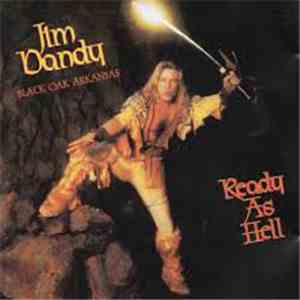 Jim Dandy - Ready As Hell