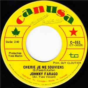 Johnny Farago - Cherie Je Me Souviens