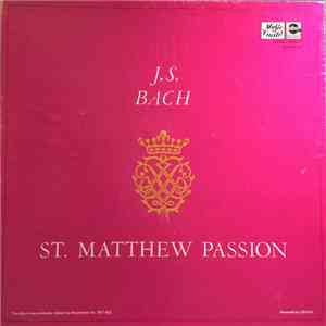 J.S. Bach, Fritz Werner - St. Matthew Passion