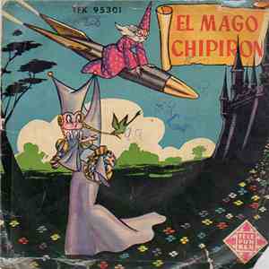 Juan Caballero  - El Mago Chipirón