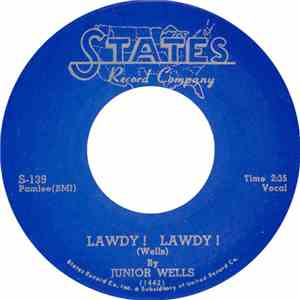 Junior Wells - Lawdy! Lawdy!