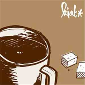 Kiat - 'Less Sugar'/'Under The Influence'