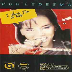 Kuh Ledesma - I Think I'm In Love