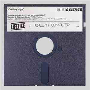 Lifelike + Popular Computer - Getting High