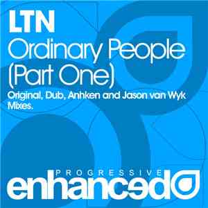 LTN - Ordinary People (Part One)