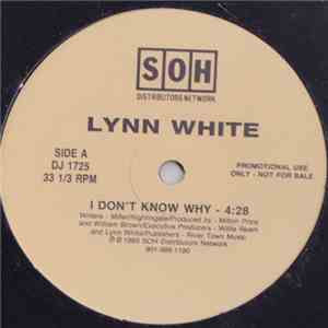 Lynn White - I Don't Know Why