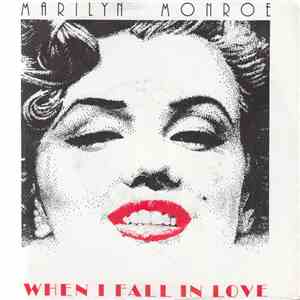Marilyn Monroe - When I Fall In Love