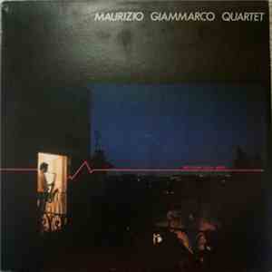 Maurizio Giammarco Quartet - Precisione Della Notte
