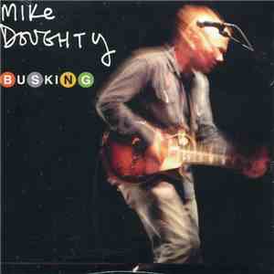 Mike Doughty - Busking