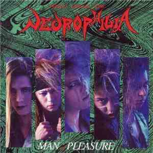 Necrophilia  - Man Of Pleasure