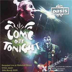 Oasis  - Come Out Tonight