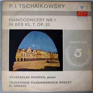 P. I. Tschaikowsky, Tsjechisch Filharmonisch Orkest, Svjatoslav Richter - P ...