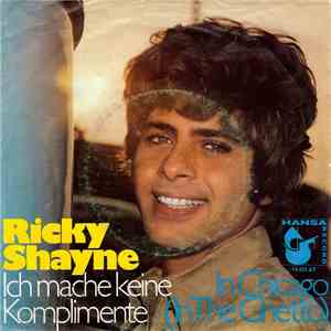 Ricky Shayne - Ich Mache Keine Komplimente