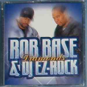 Rob Base & DJ E-Z Rock - Diamonds
