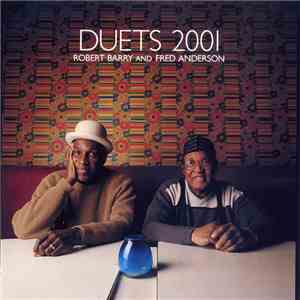 Robert Barry  And Fred Anderson - Duets 2001