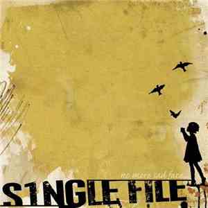 Single File - No More Sadface