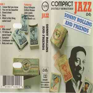 Sonny Rollins And Friends - Sonny Rollins And Friends