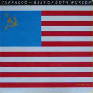 Tarracco - Best Of Both Worlds