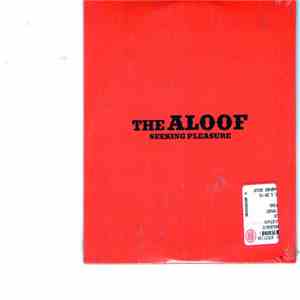 The Aloof - Seeking Pleasure