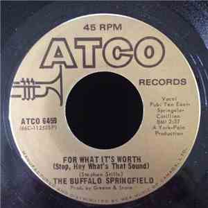 The Buffalo Springfield - For What It's Worth / Do I Have To Come Right Out ...