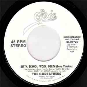 The Godfathers - Birth School Work Death