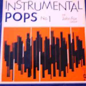 The John Fox Group - Instrumental Pops No. 1